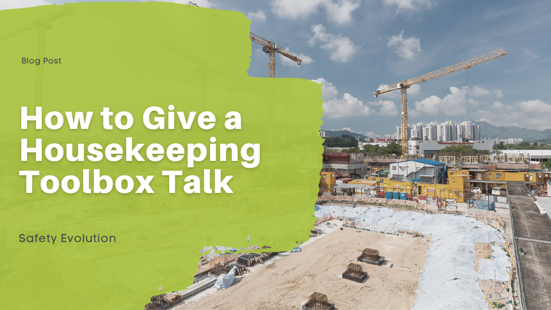 How To Give A Housekeeping Toolbox Talk how-to-give-a-housekeeping-toolbox-talk